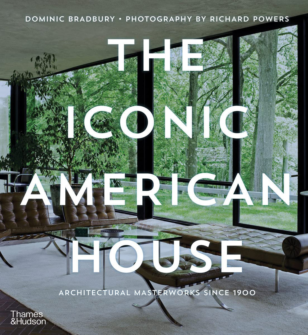 the-iconic-american-house-dominic-bradbury-books